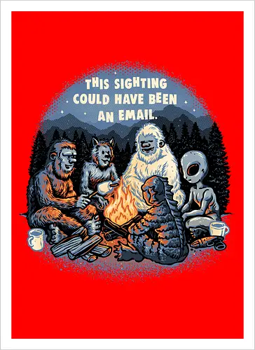 This sighting could have been an email