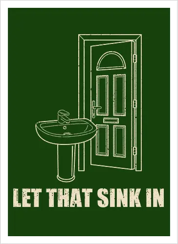 Let that sink in