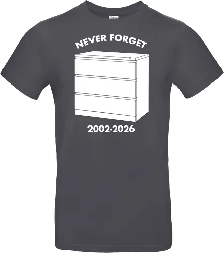 Never Forget Malm - Standard T-Shirt