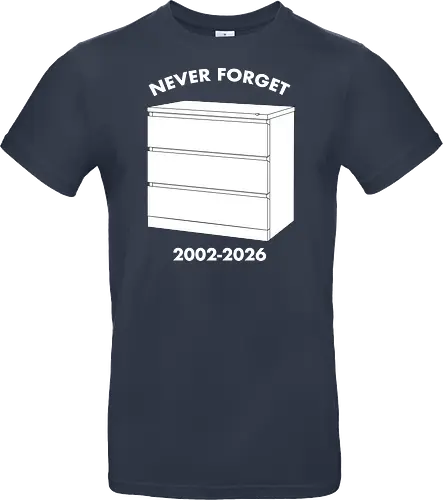 Never Forget Malm - Standard T-Shirt