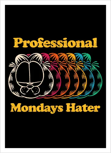 Professional Mondays Hater