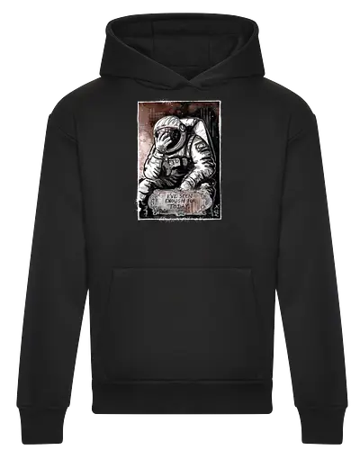 Seen Enough - Enough, Astronaut, Space - Heavyweight Hoodie