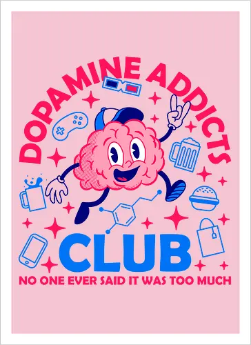 Dopamine Addicts Club 