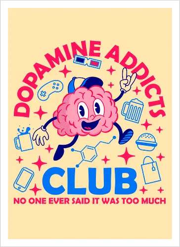 Dopamine Addicts Club 