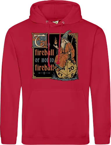 Medieval Wizard Fireball - Medieval, Wizard Hat, Wizard, Wizard Humor, Black Mage, Mage, Sorcery, Sorcerer, Swords And Sorcery, Magic, Magical, Ritual, Fireball, Rpg, Role-play, Role-playing, Roleplay Game, Role-playing Game, Roleplaying, Roleplaying Game, Fantasy, Adventure, Meme, Fun, Funny, Shakespeare, William Shakespeare, D20, Dungeon Master, Dungeons, Dungeon, Fire - Standard Hoodie