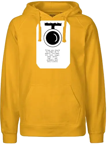 Things you shouldn't do in public - Surveillance, Camera, AI, Control, Privacy - Fairtrade Hoodie