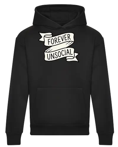Forever Unsocial: Classic Tattoo Banner - introvert graphic tee, forever unsocial shirt, traditional tattoo banner, funny antisocial apparel, minimalist quote shirt, vintage ribbon graphic, sarcastic aesthetic clothing, homebody tee, funny introvert merch, classic tattoo art design - Heavyweight Hoodie