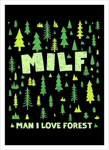 Milf - Man I Love Forest