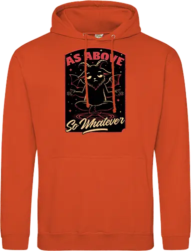 Baphomet Whatever Funny - Baphomet, Whatever, Fun, Funny, Cool, Demon, Devil, Sarcasm, Sarcastic, Sarcastic Art, Sarcastic Humor, Ritual, Occult, Occultism, Magic, Magical, Magical Creatures, Magical Creature, Dark Fantasy, Cozy Fantasy, Exhausted, Exhausts, Exhausting, Exhaustion, Pentagram, Above - Standard Hoodie