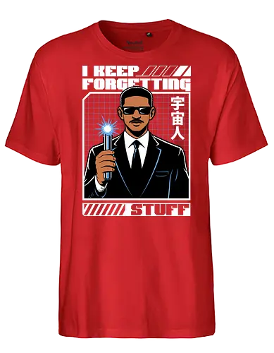 Forget Alien Movie - Movie, Classic, Classic Movie, 2000s, 2000, Alien, Extraterrestrial, Fun, Science Fiction, Adventure, Aliens, Universe, Space, Suit, Memory Loss, Memories, Memory, Cyberpunk, Technology, Futuristic, Futurism, Japan, Japanese, Modern, Hollywood, Funny, Cool, Scifi - Fairtrade T-Shirt