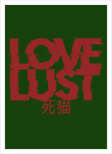 Love or Lust - love, lust, metal logo, deathcore, death metal, heavy metal, black metal, heavy metal font, metal artwork, street style, streetwear, dirty mind, black craft, dark magic, macabre, goth, gothic, dark lettering, dark art, black work, demon, spirit, evil, satan, Black and White, macabre - Artprint