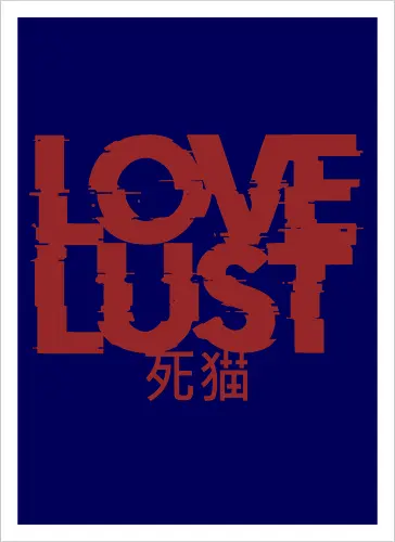 Love or Lust - love, lust, metal logo, deathcore, death metal, heavy metal, black metal, heavy metal font, metal artwork, street style, streetwear, dirty mind, black craft, dark magic, macabre, goth, gothic, dark lettering, dark art, black work, demon, spirit, evil, satan, Black and White, macabre - Artprint