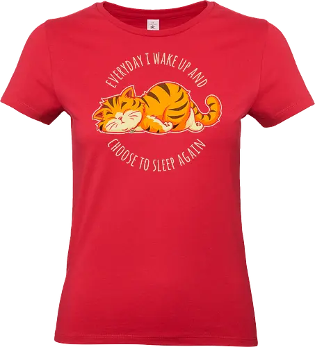 I Choose Sleep - not today, lazy cat, sorry im late, humor, funny quote, sorry not sorry, always late, cute cat, anxiety, awkward, introvert, party, anxious, sarcastic, funny saying, funny slogan, sarcasm - Standard T-Shirt (Women)