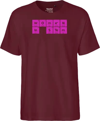 Women in STEM Periodic Table - women in stem, stem, steminist, periodic table, science, woman, girl, technology, engineering, maths, power, text, pink, love, xmorfina - Fairtrade T-Shirt