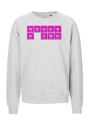 Women in STEM Periodic Table - women in stem, stem, steminist, periodic table, science, woman, girl, technology, engineering, maths, power, text, pink, love, xmorfina - Fairtrade Sweatshirt