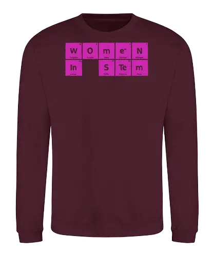Women in STEM Periodic Table - women in stem, stem, steminist, periodic table, science, woman, girl, technology, engineering, maths, power, text, pink, love, xmorfina - Sweatshirt