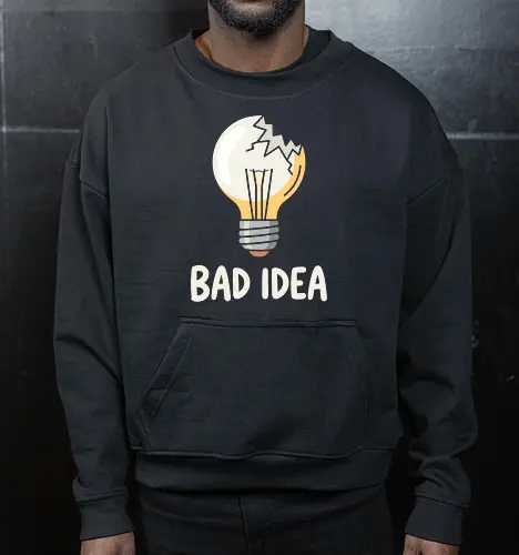 The Bad Idea Bulb - bad idea shirt, broken lightbulb graphic, funny sarcastic tee, ironic humor apparel, shattered bulb design, minimalist aesthetic streetwear, quirky quote clothing, self deprecating fashion, creative block merch, relatable mistake shirt - Cropped Sweatshirt