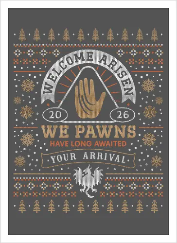 Welcome Arisen Ugly Sweater - dark arisen, dragon, dogma, dragons dogma 2, dragons dogma ii, gransys, rpg, jrpg, fantasy, bitterblack isle, gran soren, riftstone, pawns, video games, gaming, gamer, ugly christmas sweater, ugly sweater, xmas, christmas - Artprint