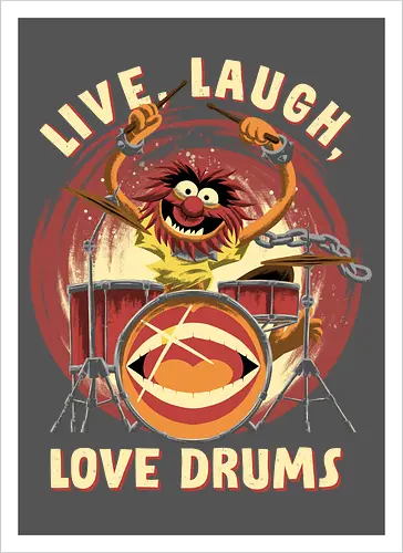 Love Drums - puppet, Animal, Mayhem, Drums - Artprint