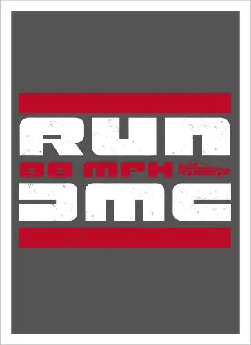 Run 88mph - RUN DMC, Future, Delorean - Artprint