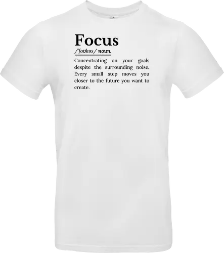 Fokus Definition Inspirierender Spruch Über Konzentration - Fokus Definition, Fokus Spruch, inspirierender Spruch, motivierender Spruch, Konzentration, Disziplin, Zielsetzung, persönliche Entwicklung, Selbstverbesserung, Produktivität Mindset, Erfolg Mindset, Entschlossenheit, Durchhaltevermögen, positive Einstellung, tägliche Motivation, Ehrgeiz, Achtsamkeit, Lebensmotivation, inspirierende Worte, Ziele erreichen, motivierende Typografie, minimalistisches Zitat, Growth Mindset, Selbstvertrauen Inspiration, ermutigende Botschaft - Standard T-Shirt