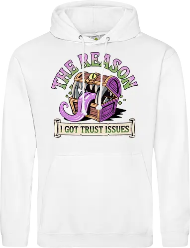The reason I got trust issues - dnd mimic, trust issues, ttrpg gift, dungeon master, critical role, dnd monster, goblin dice, critical hit - Standard Hoodie
