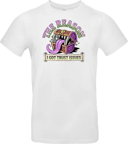 The reason I got trust issues - dnd mimic, trust issues, ttrpg gift, dungeon master, critical role, dnd monster, goblin dice, critical hit - Standard T-Shirt
