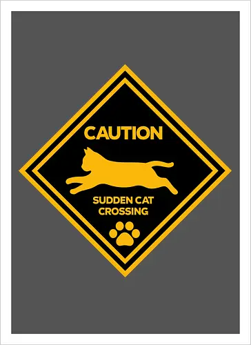 Caution: Sudden Cat Crossing Japan Art Nº2 - cat art, cat artwork, cat humor, cat lover, cat teeshirt, cute cats, funny cats, funny humor, funny quote, funny slogan, parody brand, parody design, parody logo, pop art, trending now - Artprint