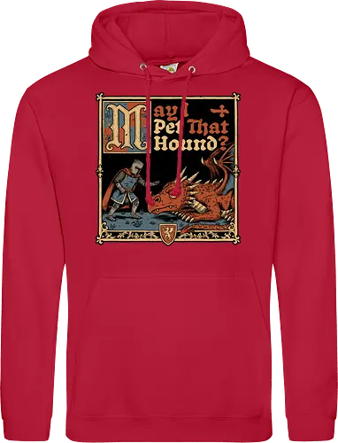 Medieval Meme Pet Dragon - Medieval, Memes, Meme, Internet, Pet, Dragon, Monster, Creature, Fun, Funny, Rpg, Role-play, Role-playing, Roleplay Game, Role-playing Game, Roleplay, Roleplaying Game, D20, Dungeon Master, Dungeon, Dungeons, Fantasy, Adventure, Magic, Magical Creatures, Magical Creature, Magical, Dog, Knight, Warrior - Standard Hoodie