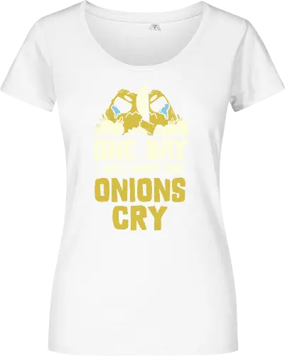 The Onions Will Cry - Women T-Shirt