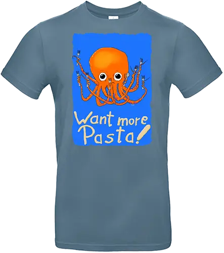 Want more Pasta! - Octopus, Hunger, Appetit, Pasta, Nudeln, Noodles - Standard T-Shirt