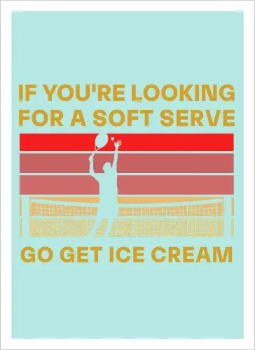 Funny Tennis Quote Vintage Retro Player Humor - Artprint