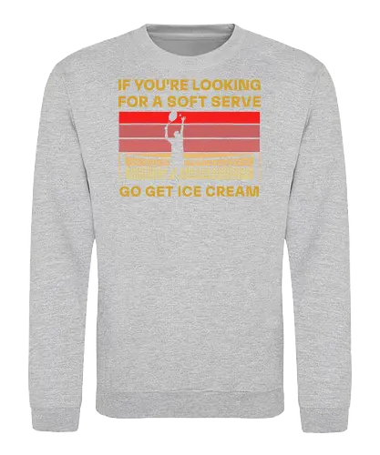 Funny Tennis Quote Vintage Retro Player Humor - Sweatshirt