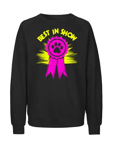 Best in Show - Princess Donut - Champion, ribbon, Persian cat, royal court, princess donut, Queen Anne chonk - Fairtrade Sweatshirt