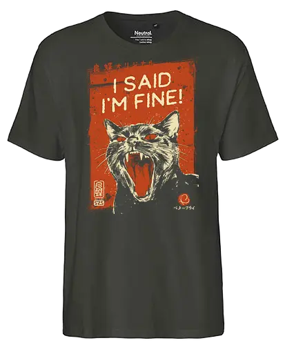 I Said I'm Fine - cat, funny, angry, black cat, vintage, retro, japanese, sarcastic, screaming, introvert, quote, im fine, humor, cute, mood - Fairtrade T-Shirt