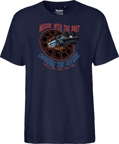 Mess with the past change the future - Movie, film, classic movie, time travel, family, sci-fi, comedy, future - Fairtrade T-Shirt