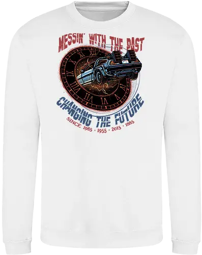 Mess with the past change the future - Movie, film, classic movie, time travel, family, sci-fi, comedy, future - Sweatshirt