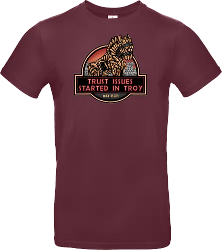 Trust Issues Started In Troy - Movie, film, myth, adventure, poem, action, fantasy, mythic, trust, funny - Standard T-Shirt