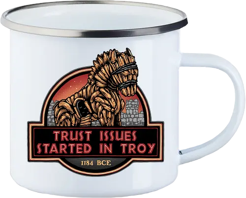 Trust Issues Started In Troy - Movie, film, myth, adventure, poem, action, fantasy, mythic, trust, funny - Enamel Mug