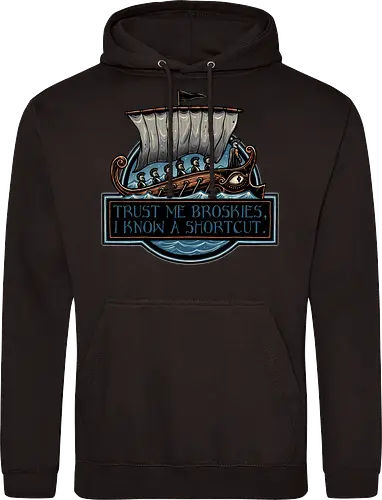 Shortcut took 10 years - Movie, film, myth, adventure, poem, action, fantasy, mythic, funny, humor - Standard Hoodie