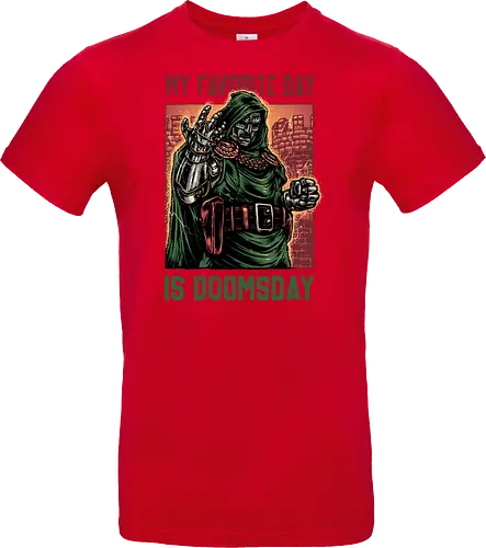 My Favorite Day is Doomsday - Movie, film, comics, sci-fi, science fiction, action, character, super villain - Standard T-Shirt