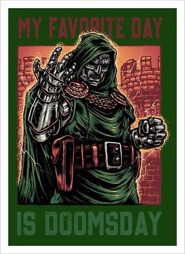 My Favorite Day is Doomsday - Movie, film, comics, sci-fi, science fiction, action, character, super villain - Artprint