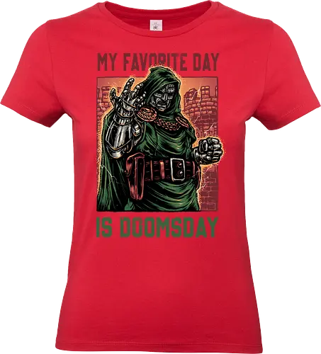 My Favorite Day is Doomsday - Movie, film, comics, sci-fi, science fiction, action, character, super villain - Standard T-Shirt (Women)