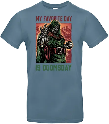 My Favorite Day is Doomsday - Movie, film, comics, sci-fi, science fiction, action, character, super villain - Standard T-Shirt