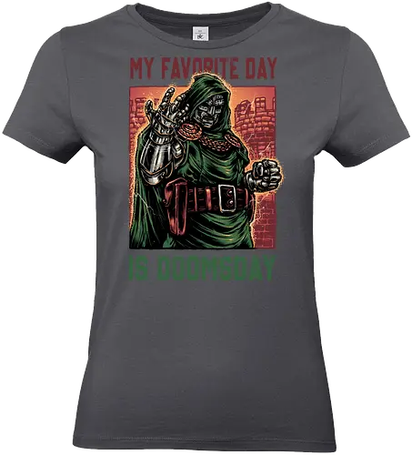 My Favorite Day is Doomsday - Movie, film, comics, sci-fi, science fiction, action, character, super villain - Standard T-Shirt (Women)
