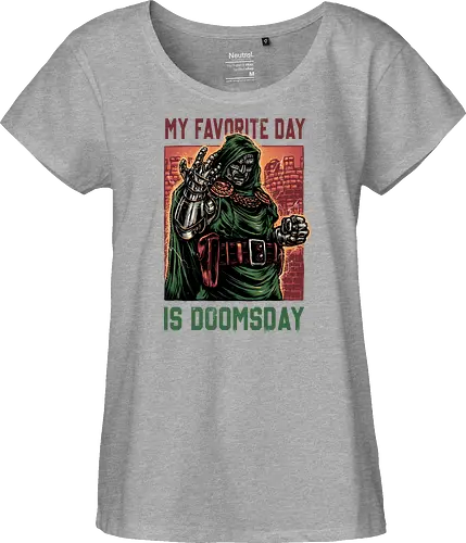 My Favorite Day is Doomsday - Movie, film, comics, sci-fi, science fiction, action, character, super villain - Fairtrade Girl Shirt