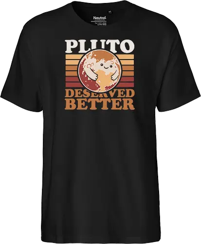 Pluto Vintage Planet - Astronaut, Astronomer, Astrophysicist, Astronomy, Planet, Space, Pluto, Pluto Is A Planet, Science, Science Fiction, Cute, Fun, Funny, Adorable, Joke, Vintage, Retro, Retro Vintage, Asteroids, Asteroid - Fairtrade T-Shirt