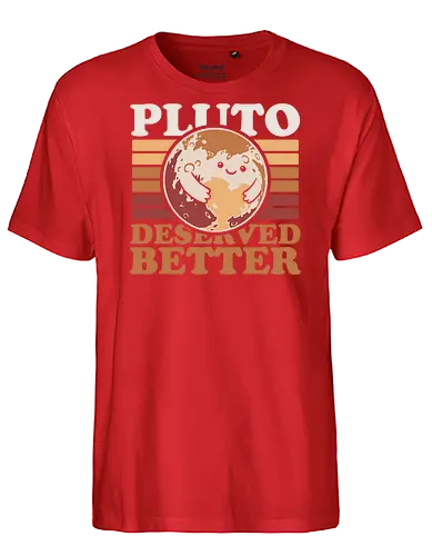 Pluto Vintage Planet - Astronaut, Astronomer, Astrophysicist, Astronomy, Planet, Space, Pluto, Pluto Is A Planet, Science, Science Fiction, Cute, Fun, Funny, Adorable, Joke, Vintage, Retro, Retro Vintage, Asteroids, Asteroid - Fairtrade T-Shirt