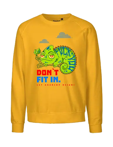 DON`T FIT IN - CHAMELEON, JOKE, FUNNY, ANARCHY, NATURE - Fairtrade Sweatshirt