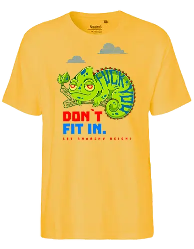 DON`T FIT IN - CHAMELEON, JOKE, FUNNY, ANARCHY, NATURE - Fairtrade T-Shirt